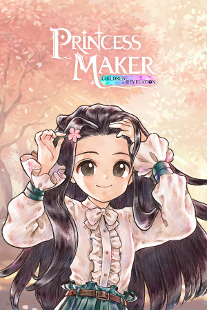 Princess Maker: Children of Revelation