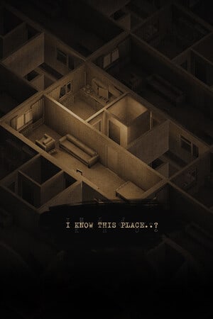 I Know This Place..? chapter I (prologue)