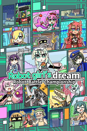 Robot girl's dream -RobotBattleChampionship-