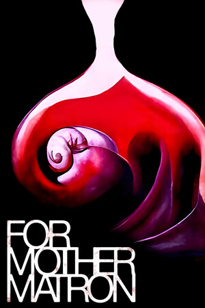 For Mother Matron