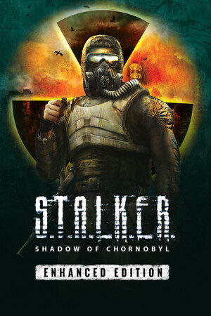 S.T.A.L.K.E.R.: Shadow of Chornobyl - Enhanced Edition