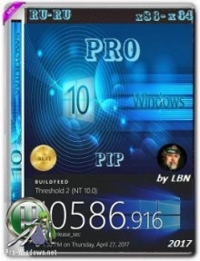 Windows 10 Pro 1511 10586.916 x86-x64 RU-RU PIP