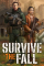 Survive the Fall
