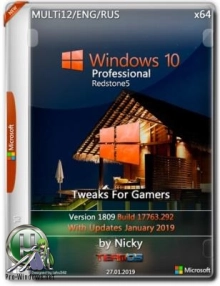 Windows 10 Pro RS5 + tweaks For Gamers and user by Nickyseb (x64) (Multi-12) [28/01/2019]