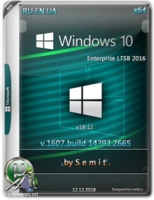 Windows 10 Enterprise LTSB 2016 (x64) v18.12 / by Semit
