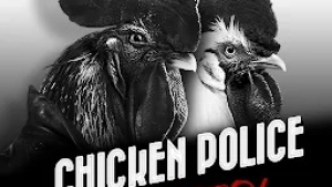 CHICKEN POLICE 1.0