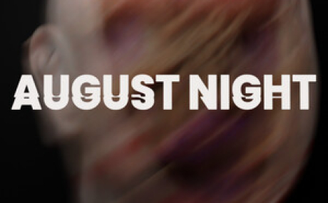 August Night