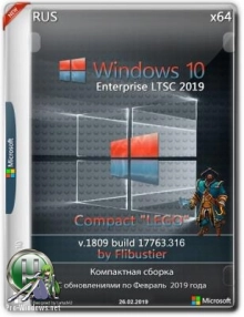 Windows 10 LTSC 2019 Compact [17763.316] by Flibustier (x86-x64)
