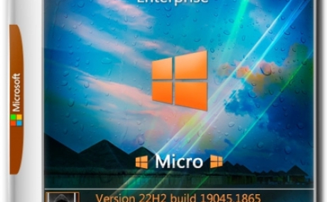Windows 10 Enterprise x64 micro 22H2 build 19045.1865 by Zosma