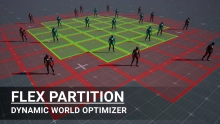 Flex Partition - Dynamic World Optimizer UE5.6  v1.8.1