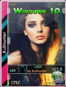 Windows 10 (v1809) x64 LTSC by KulHunter v21.6 (esd)