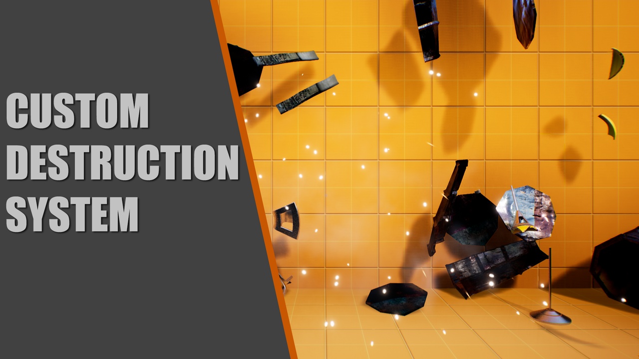 Screenshot #1 - Custom Destruction System UE4.26+