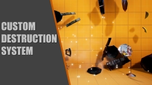 Custom Destruction System UE4.26+