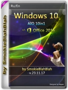 Windows 10 10in1 + LTSB +/- Office 2016 by SmokieBlahBlah
