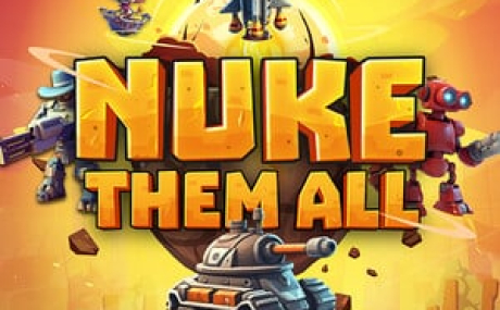 Nuke Them All