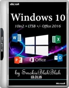 Windows 10 10in1 + LTSB +/- Office 2016 by SmokieBlahBlah