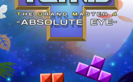 TETRIS THE GRAND MASTER 4 -ABSOLUTE EYE-