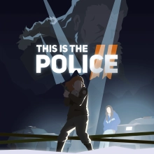 This Is the Police 2: +15 трейнер
