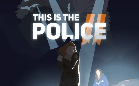 This Is the Police 2: +15 трейнер