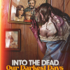 Into the Dead: Our Darkest Days