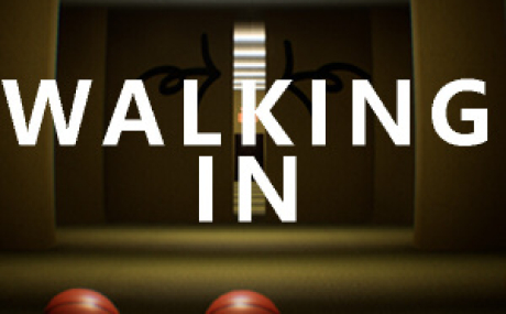 Walking In