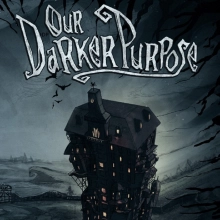 Our Darker Purpose: +3 трейнер