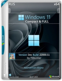 Windows 11 Build 22000.51 (Dev) Compact & FULL x64