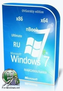 Windows 7 Максимальная Ru x86/x64 nBook IE11 OVGorskiy 07.2017