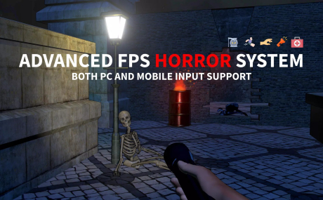Advanced First Person Horror FPS Kit for Both Mobile & PC Platforms