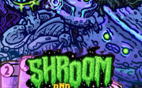 Shroom and Gloom