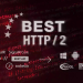 Best HTTP2