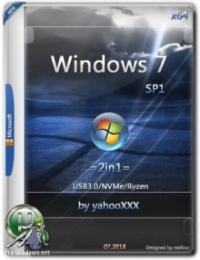 Windows 7 SP1 x64 2in1 (07.2018) USB3/NVMe/Ryzen
