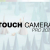 Touch Camera PRO 2024 - Easy Mobile & Desktop Camera Controller