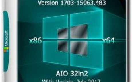 Windows 10 Version 1703 (15063.483) AIO 32in2 x86/x64