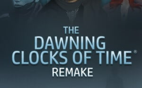 The Dawning Clocks of Time Remake