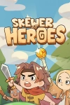 Skewer of Heroes: Bubble Survivors
