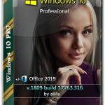 Screenshot #1 - Windows 10 Professional x64 1809 + Office 2019 by ali4u (Ru) 28.02.2019