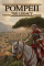 Pompeii: The Legacy