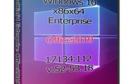 Windows 10x86x64 Enterprise & Office2019 17134.112