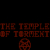 The Temple of Torment