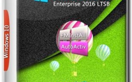 Windows 10 LTSC x64-x86 WPI by AG 10.2018 [17763.1 Автоактивация]