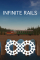 Infinite Rails
