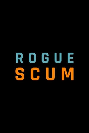 Rogue Scum