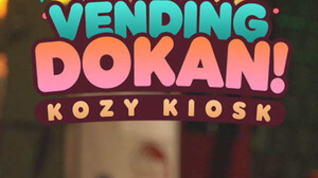 Vending Dokan!: Kozy Kiosk