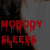 Nobody Sleeps Tonight