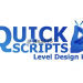 Quick Scripts: Level Design Kit