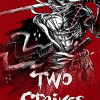 Two Strikes