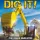 DIG IT! - A Digger Simulator: +2 трейнер