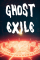 Ghost Exile