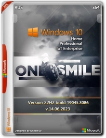 Windows 10 22H2 x64 Rus by OneSmiLe [19045.3086]